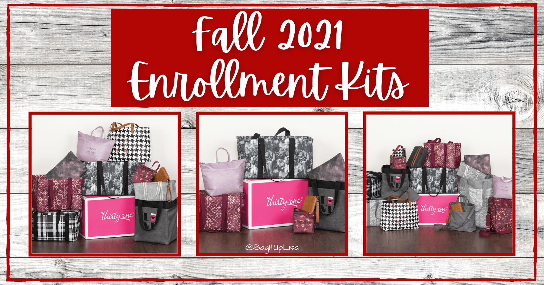 ThirtyOne Fall Enrollment Kit 2021 Bag It Up Lisa